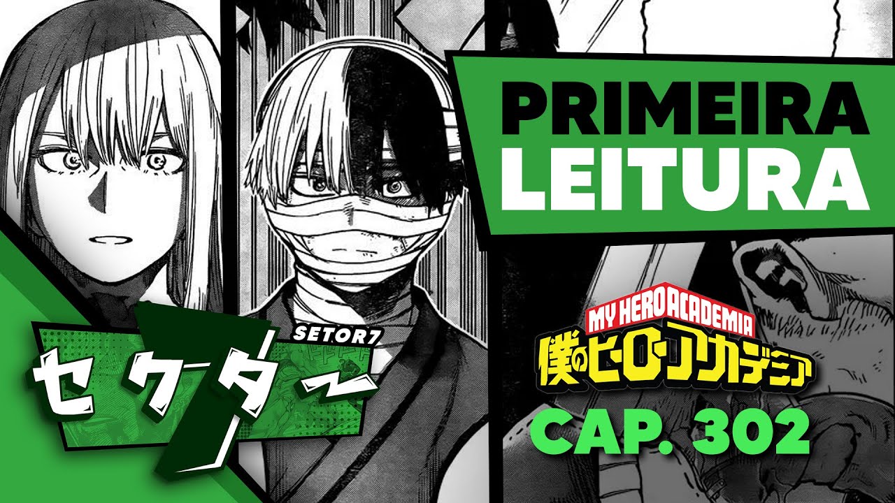 BOKU NO HERO ACADEMIA 302 - A RESTAURA&Ccedil;&Atilde;O DA FAM&Iacute;LIA TODOROKI | Mang&aacute; Rea&ccedil;&atilde;o e An&aacute;lise | SETOR 7