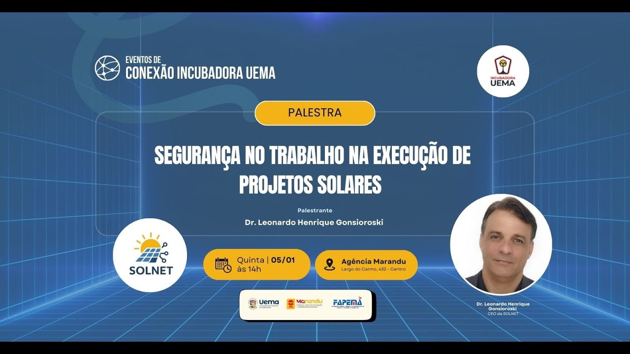 Evento de Conexão Incubadora Uema (SOLNET)