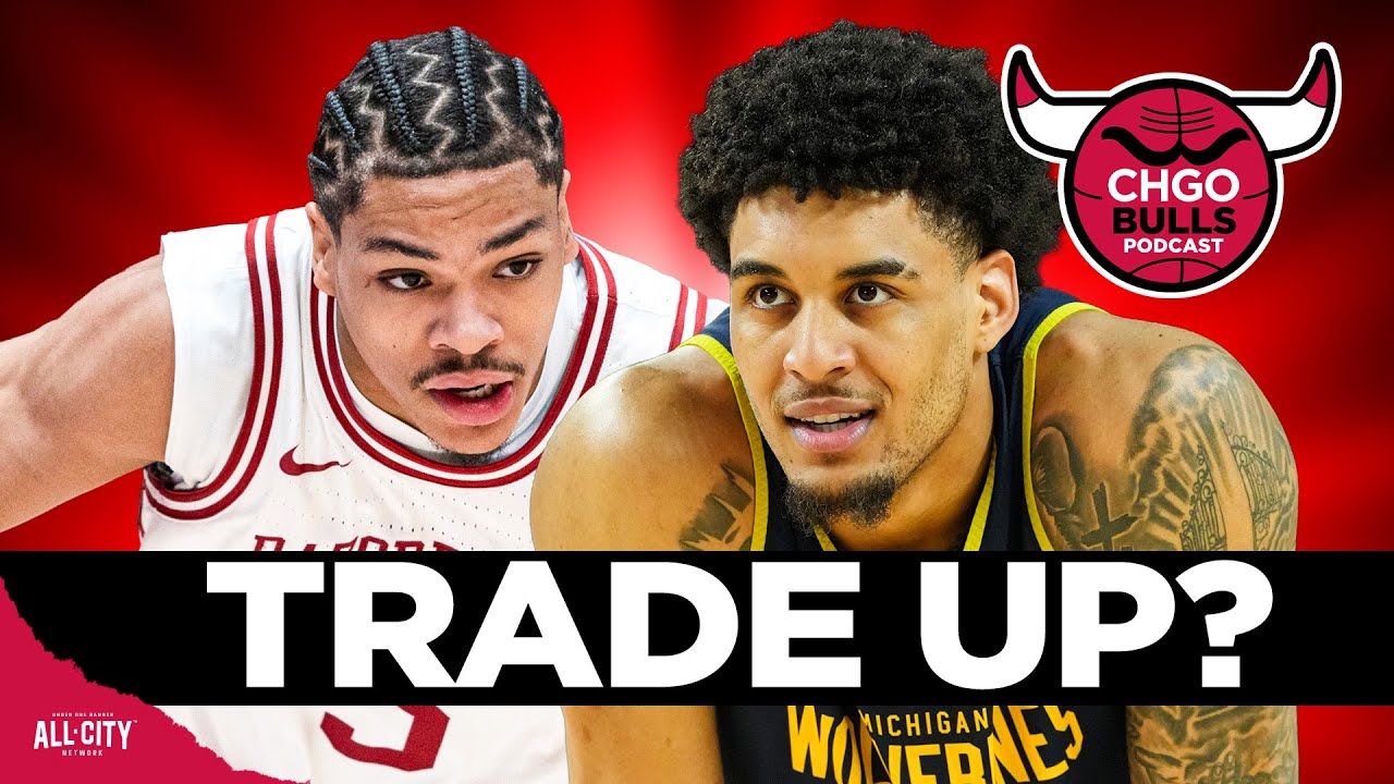 Should the Bulls TRADE UP to get Darius Acuff Jr or Yaxel Lendeborg?| CHGO Bulls Podcast