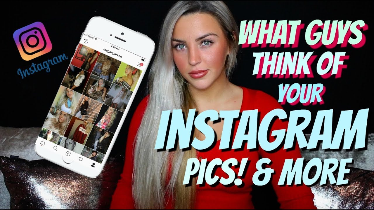 What Guys REALLY Think Of Your Instagram Pics & More!