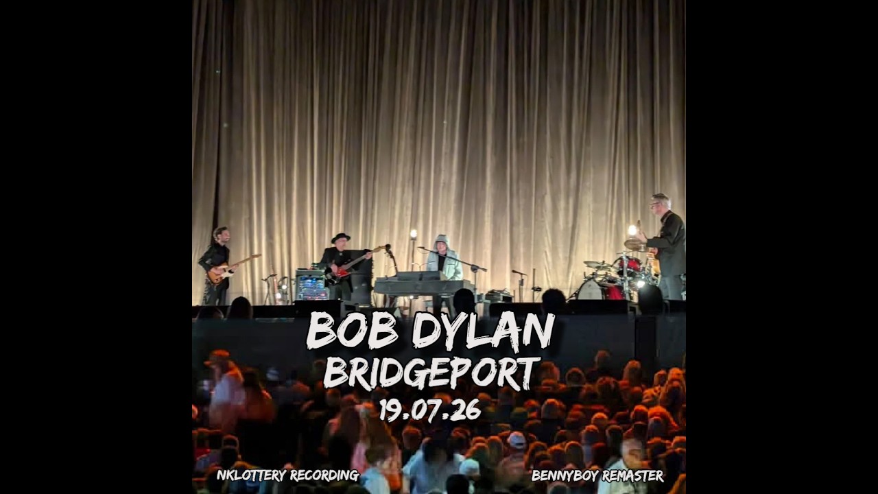 Bob Dylan - Live 7/19/26 in Bridgeport, CT at Hartford Healthcare Amphitheater [Full Concert Audio]