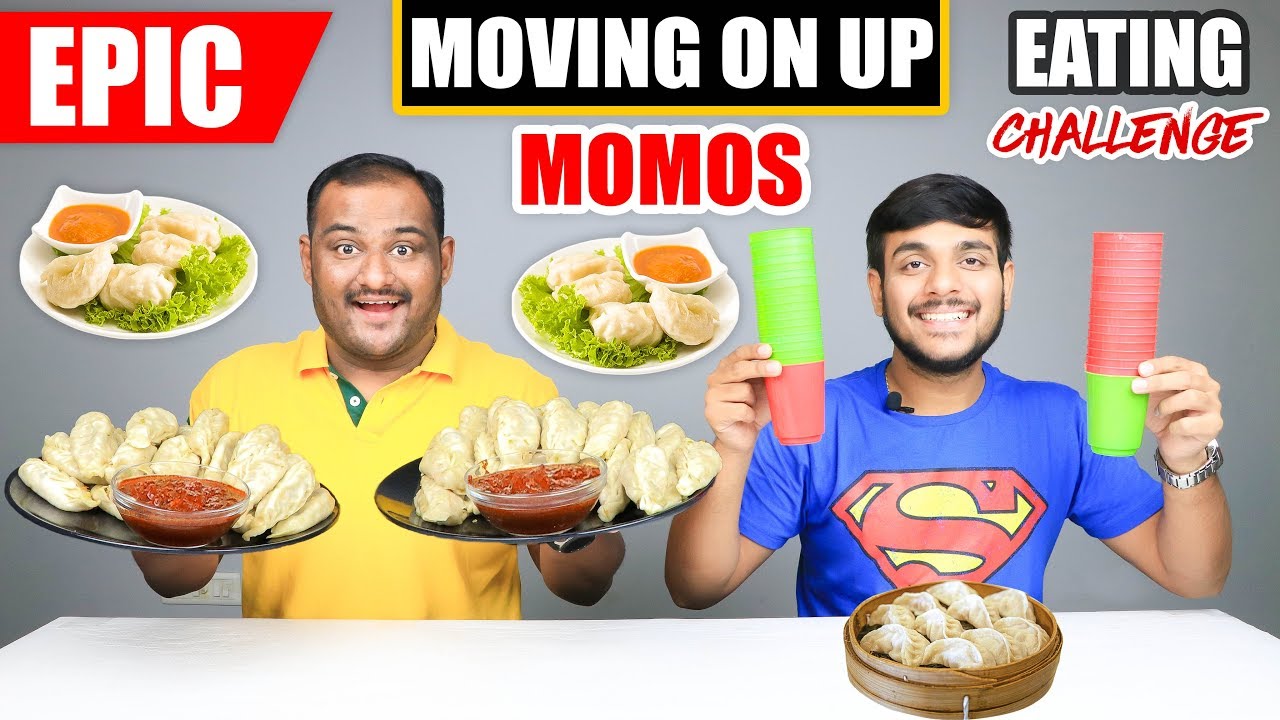 EPIC MOVING ON UP MOMOS EATING CHALLENGE | Spicy Momos Eating Competition | Food Challenge