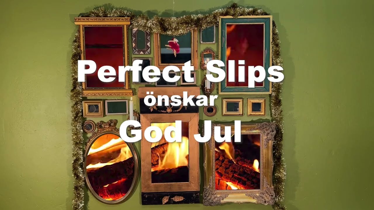 Perfect Slips &ouml;nskar God Jul 2024