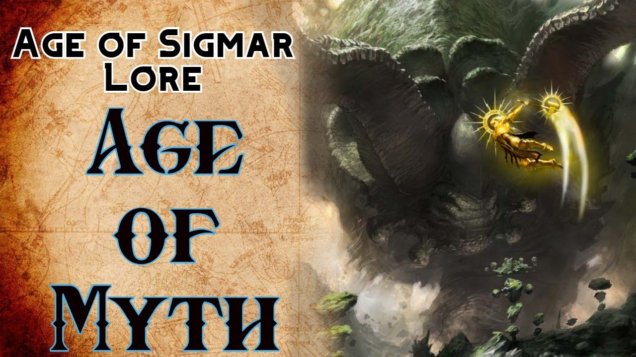 Age of Sigmar Lore: Age of Myth