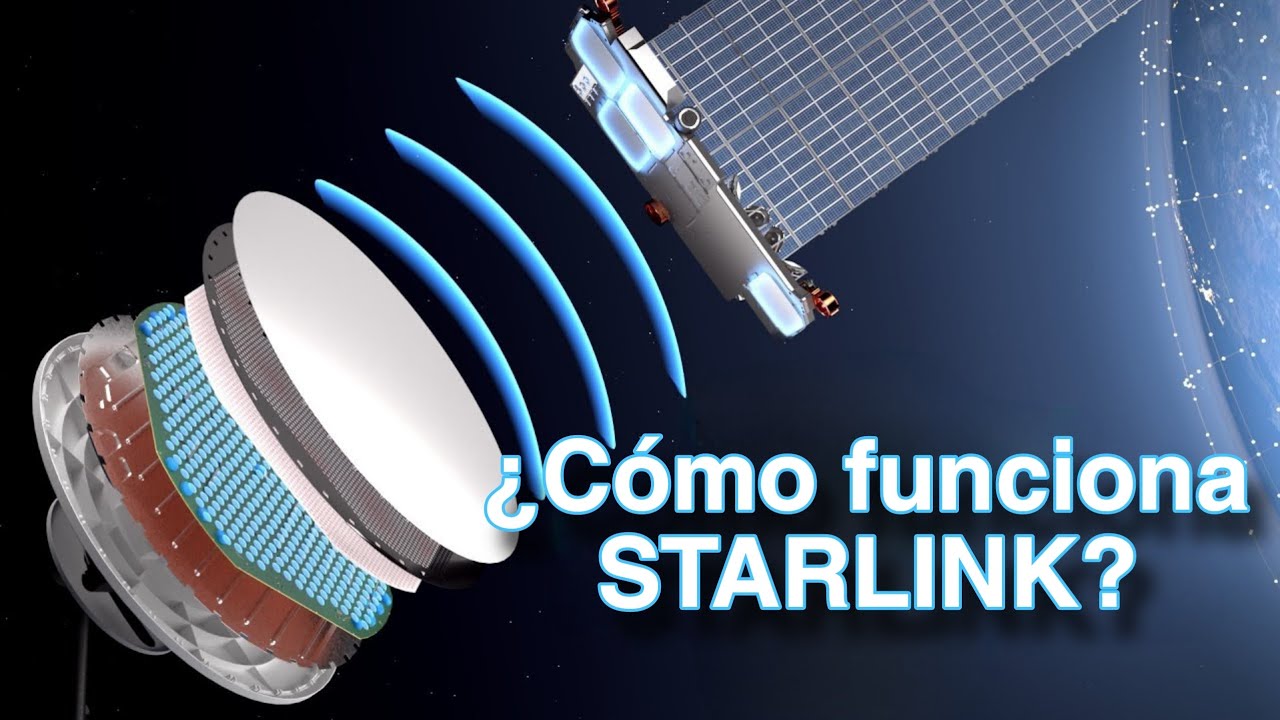&iquest;C&oacute;mo funciona Starlink? - Traducido al Espa&ntilde;ol