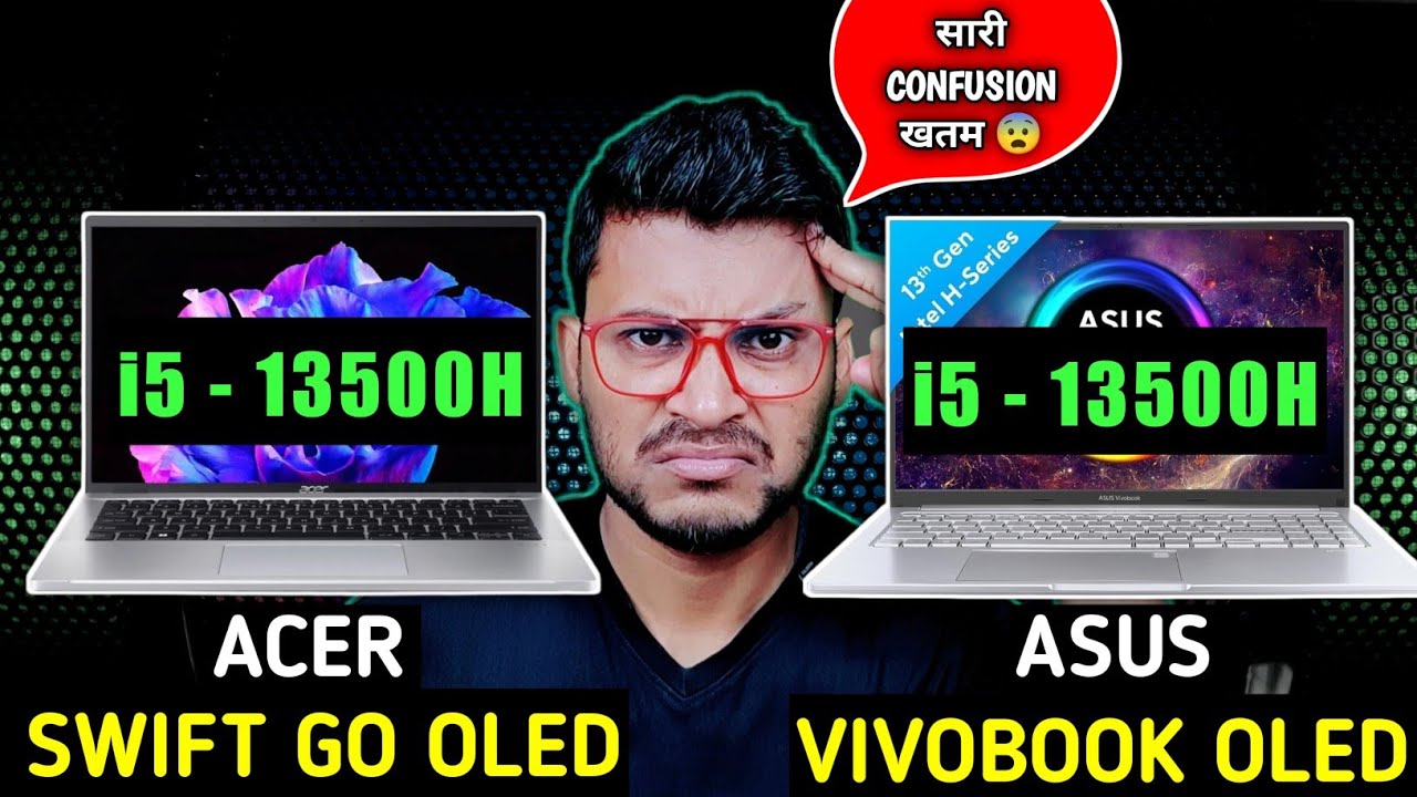 Acer Swift Go OLED vs Asus Vivobook 15 OLED 2023 | Which is Better ? | Intel i5 13th Gen