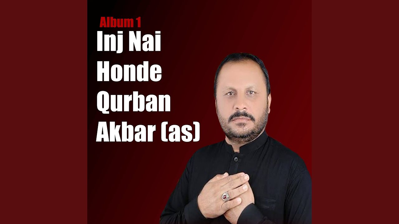Inj Nai Honde Qurban Akbar