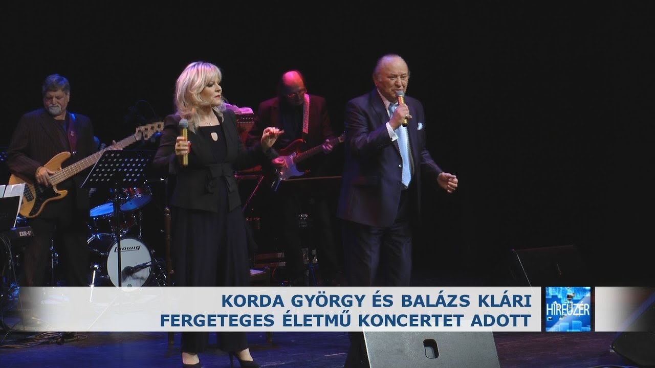 2019.10.14.  Korda György és Balázs Klári fergeteges életmű koncertet adott