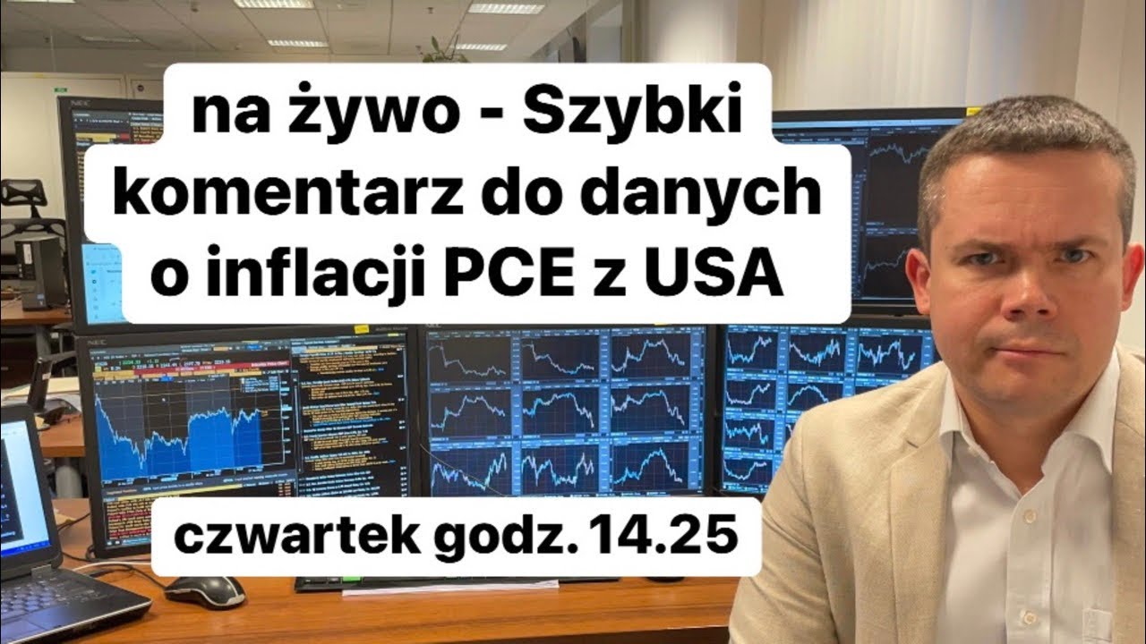 🔥Szybki komentarz do danych o inflacji PCE z USA🔥