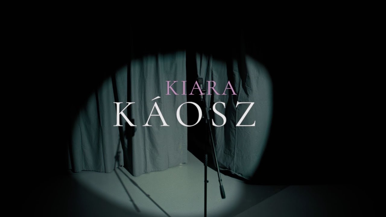 KIARA - Káosz (OFFICIAL MUSIC VIDEO)