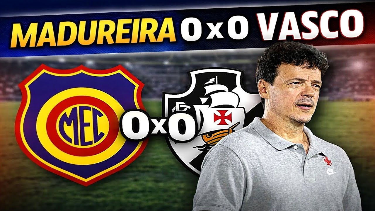 Madureira 0x0 Vasco | Análise Completa do Empate Sem Gols!
