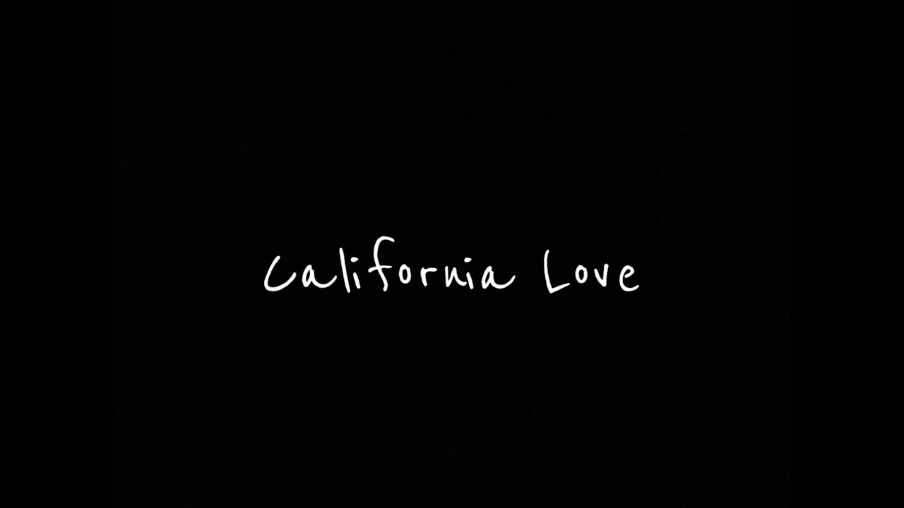California Love