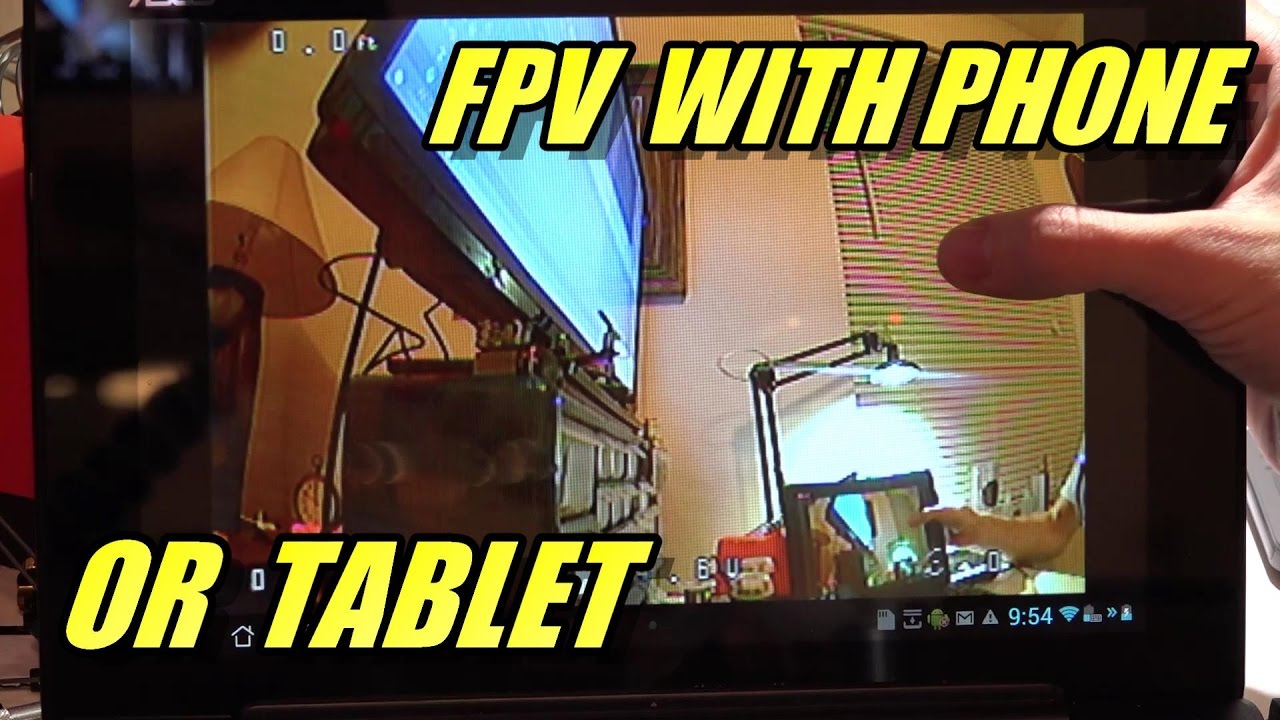 Easy Cap: FPV With Phone Or Tablet