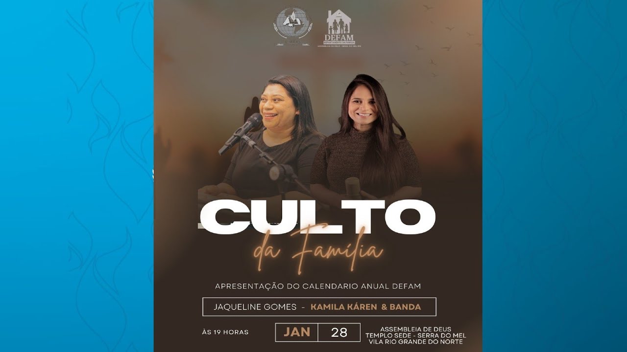 Culto da Família - DEFAN - IEADESM