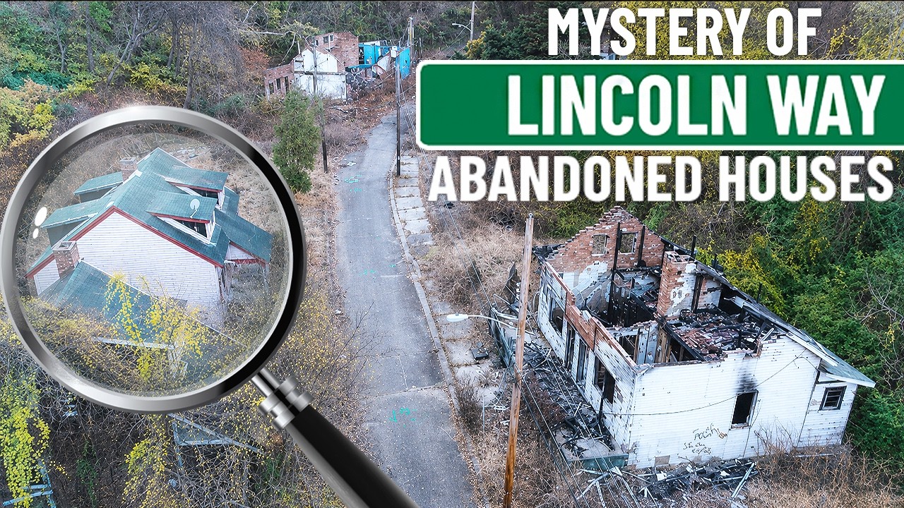 Mystery of the Abandoned Houses on Lincoln Way