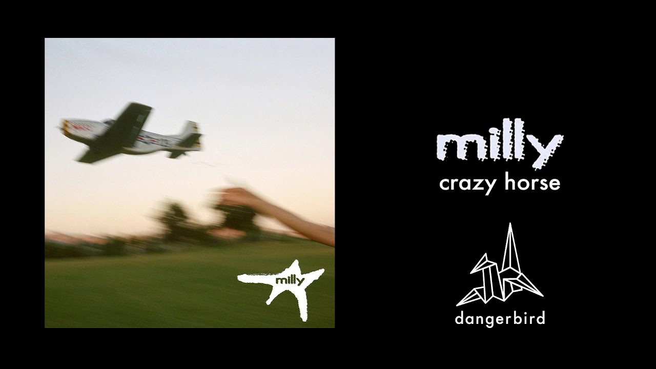 Milly - Crazy Horse