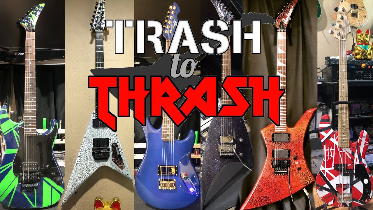 Trash to Thrash MARATHON Season 1 Full - guitar rebuilding show LTD Jackson Rhoads EVH Van Halen