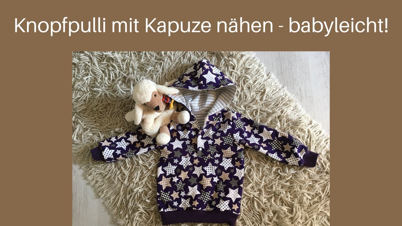 Knopfpulli mit Kapuze nähen - babyleicht!