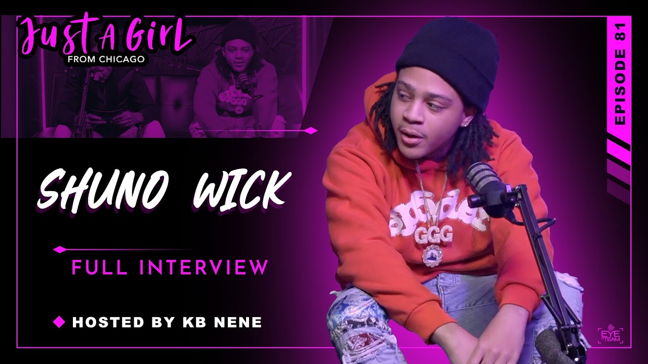 Шуно Уик | Эпизод 81 | Подкаст «Просто девушка из Чикаго» | Ведущий: КБ Нене