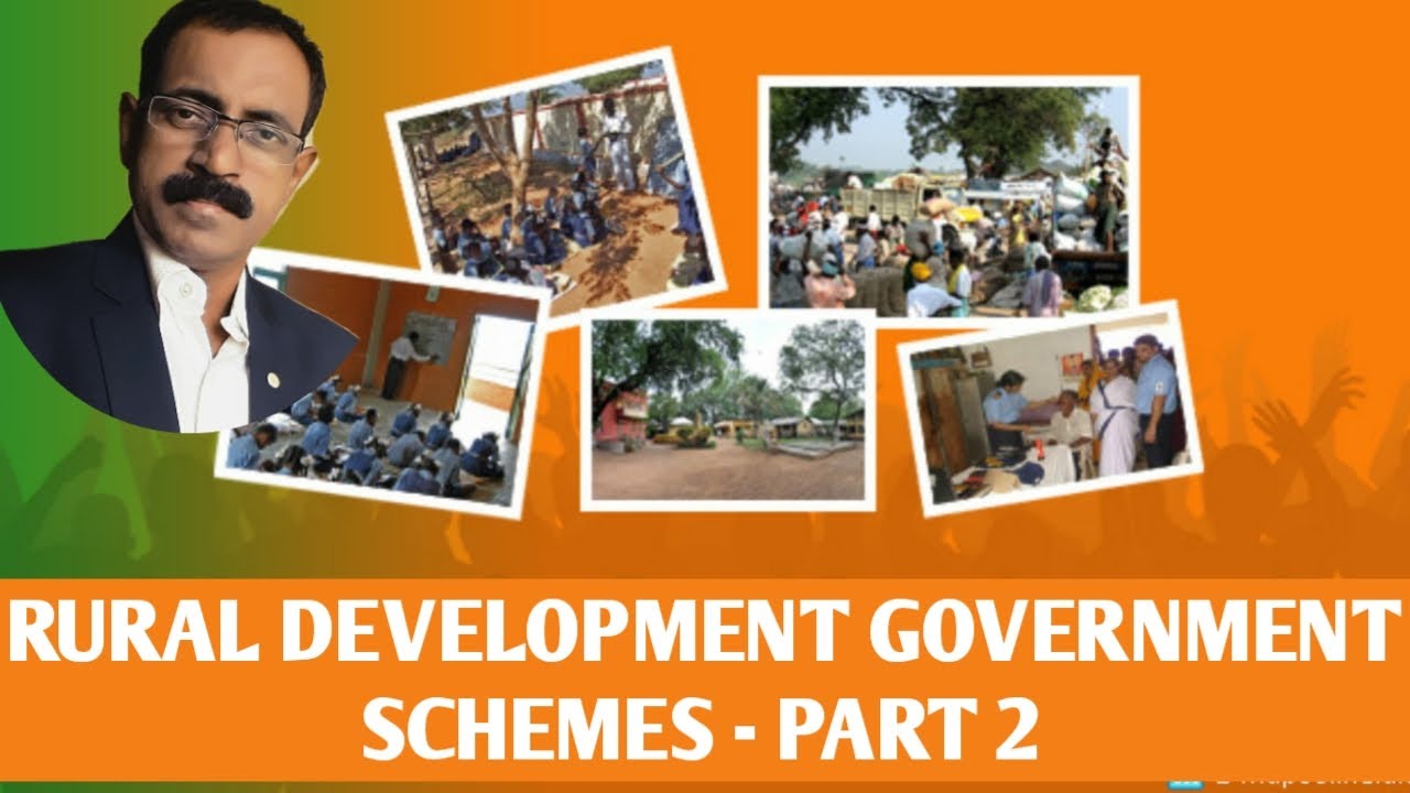 RURAL DEVELOPMENT GOVERNMENT SCHEMES   PART 2