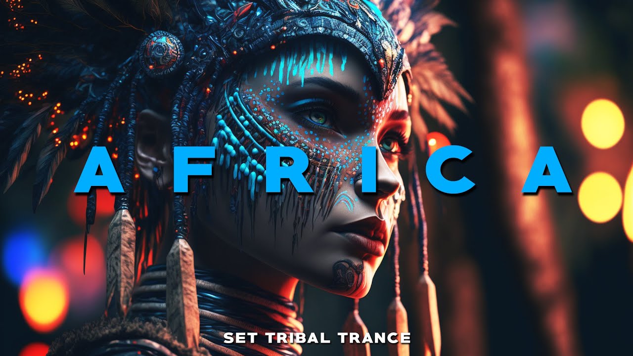 Psychedelic Trance Mix 2023 - Set Africa Tribal Trance Music