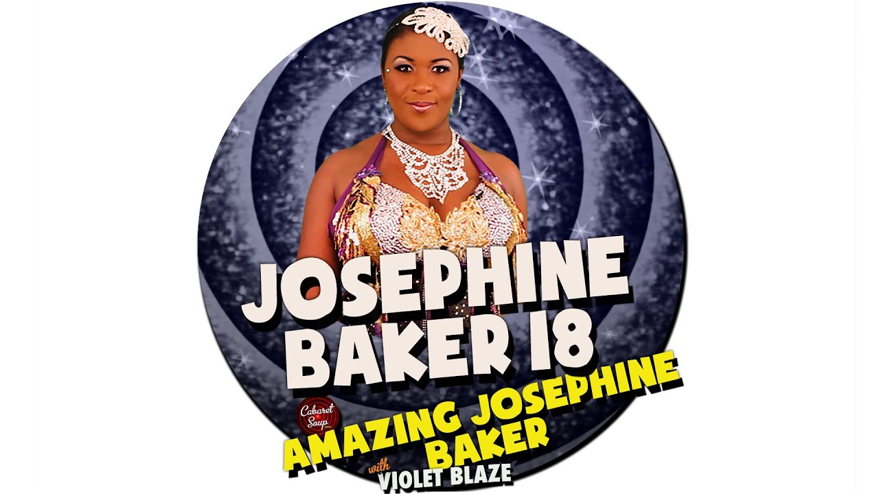 AMAZING JOSEPHINE BAKER - BI-SEXUAL Ft Violet Blaze