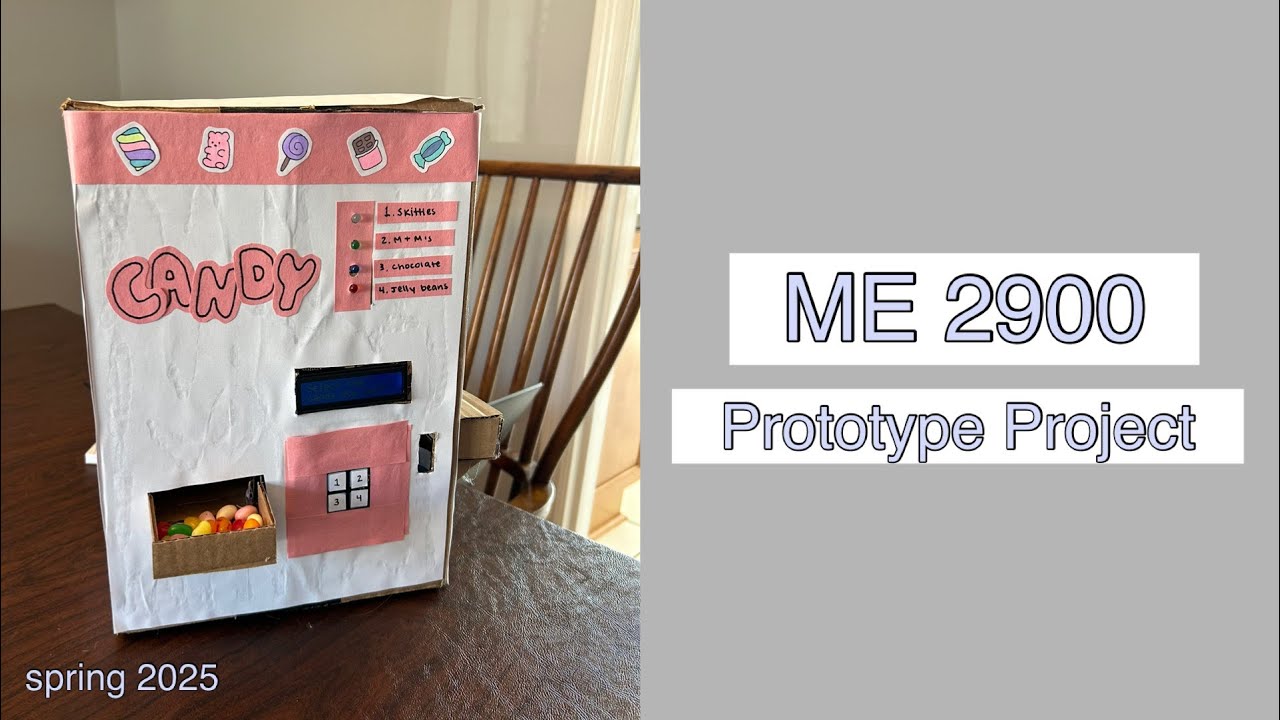ME 2900 PROTOTYPE PROJECT | mini candy dispenser 🍬