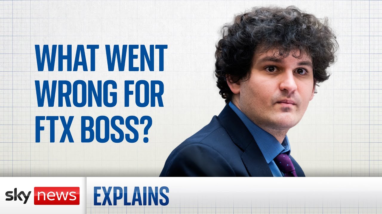What went wrong for FTX's Sam Bankman-Fried?