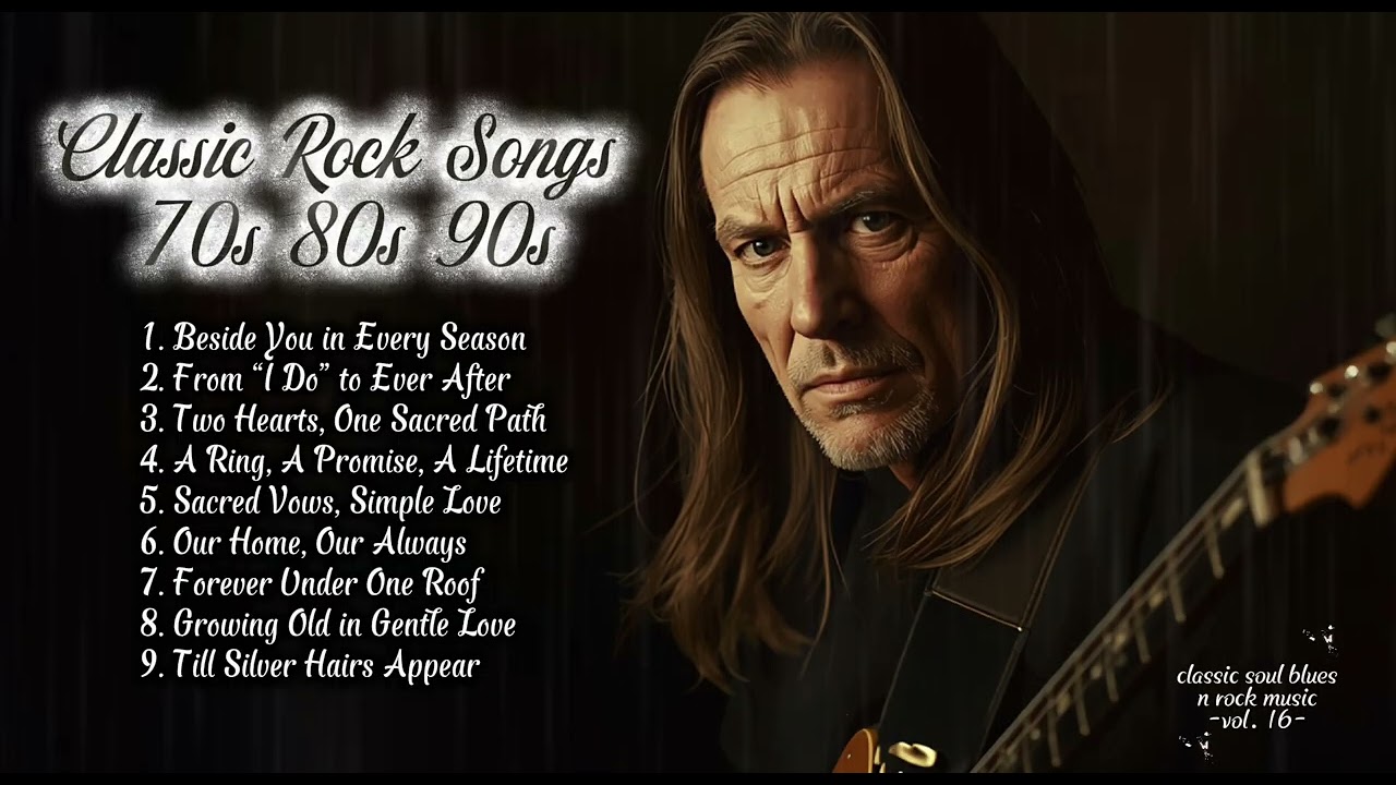 Best of rock songs 80's and 90's | A Ring, A Promise, A Lifetime | vol.16 🔥🎸