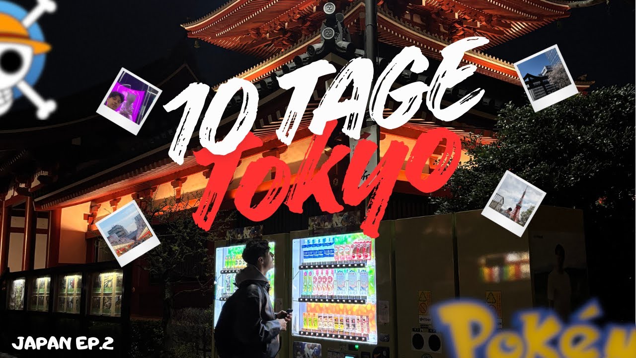 10 Tage in der Megacity Tokyo | Vlog Ep.2
