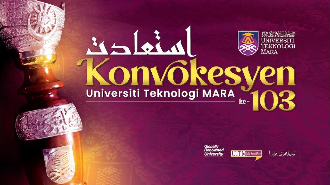 Istiadat Konvokesyen UiTM ke-103 | Sidang 32