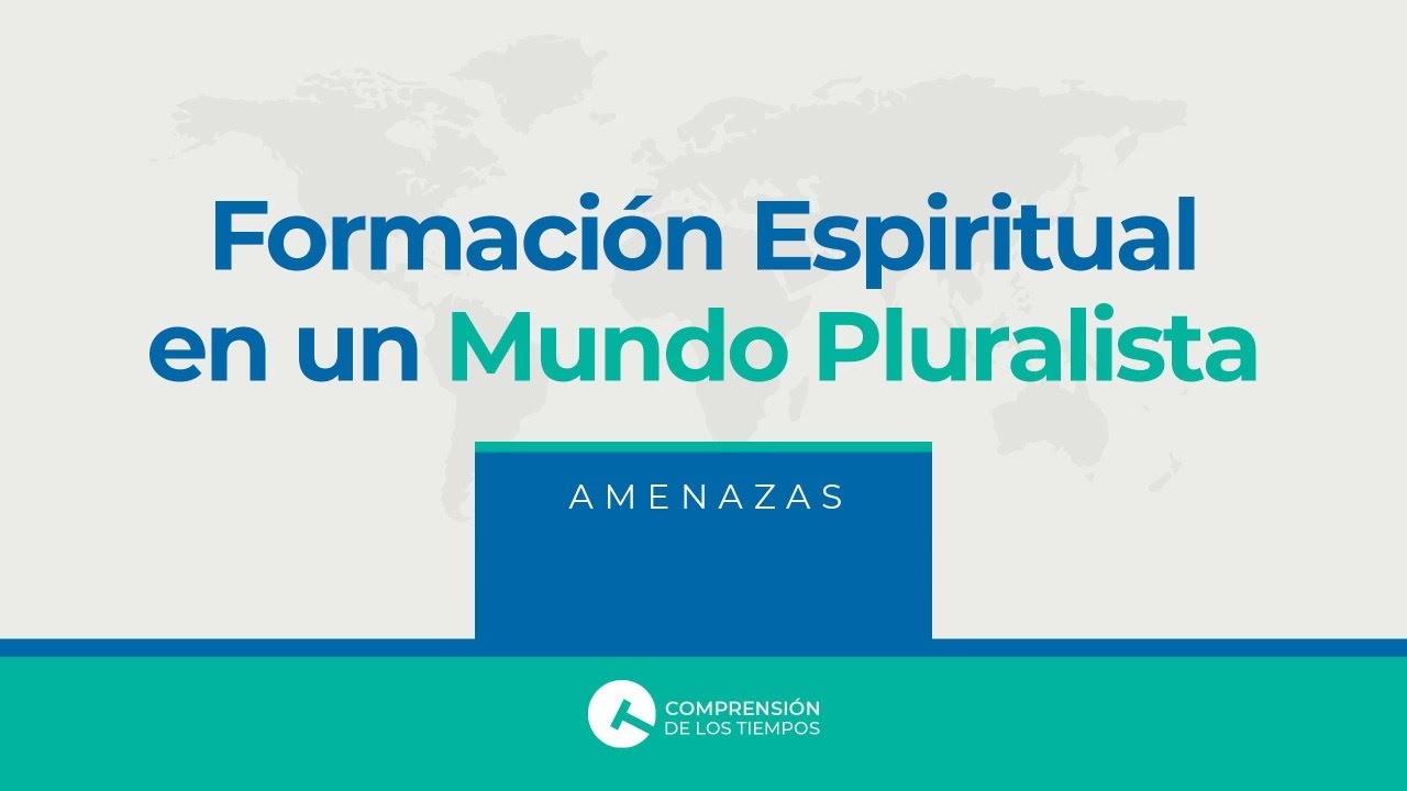 Formaci&oacute;n espiritual en un mundo pluraista 1