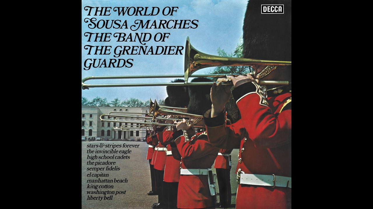 THE WORLD OF SOUSA MARCHES / THE BAND OF THE GRENADIER GUARDS conducted by Lt. Col. F. J. Harris