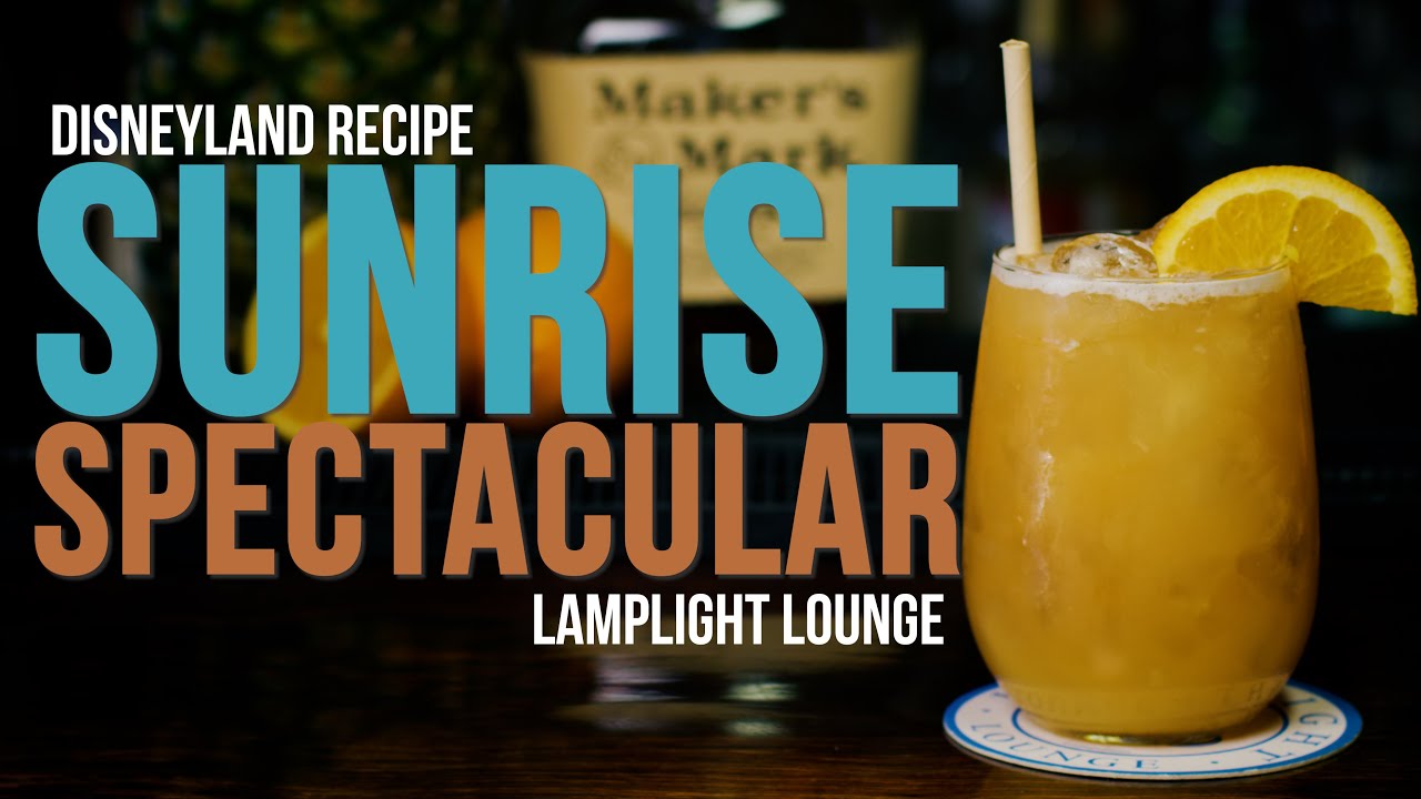 DISNEYLAND RECIPE: Sunrise Spectacular