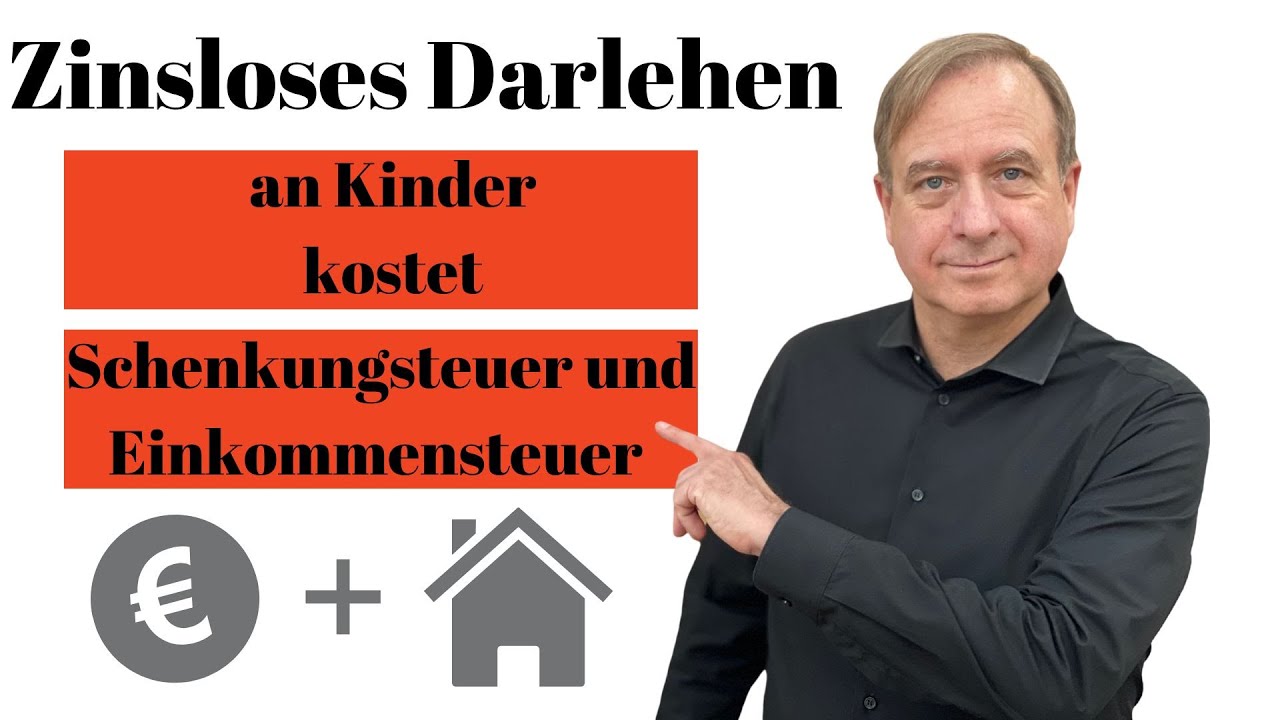 Vermögensnachfolge: zinsloses Darlehen an Kinder kostet doppelt Schenkungsteuer und Einkommensteuer