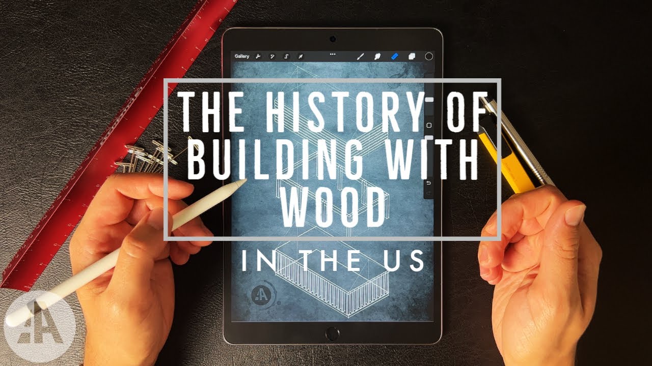 The history of wood construction in the U.S.