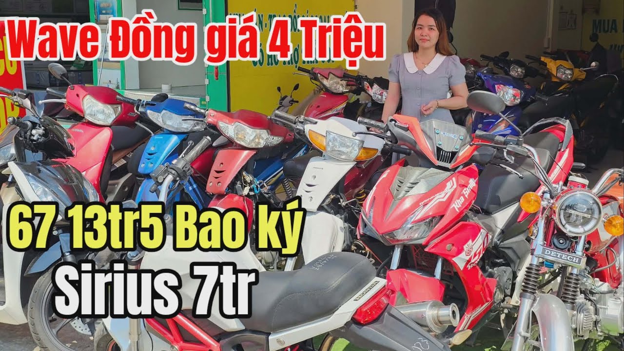 Xe Cũ Giá Rẻ Chỉ Từ 4 Triệu – Sirius Nhật Zin 7 Triệu, Moto 8 Triệu 5, Xe 67 13 Triệu 5 Bao Ký