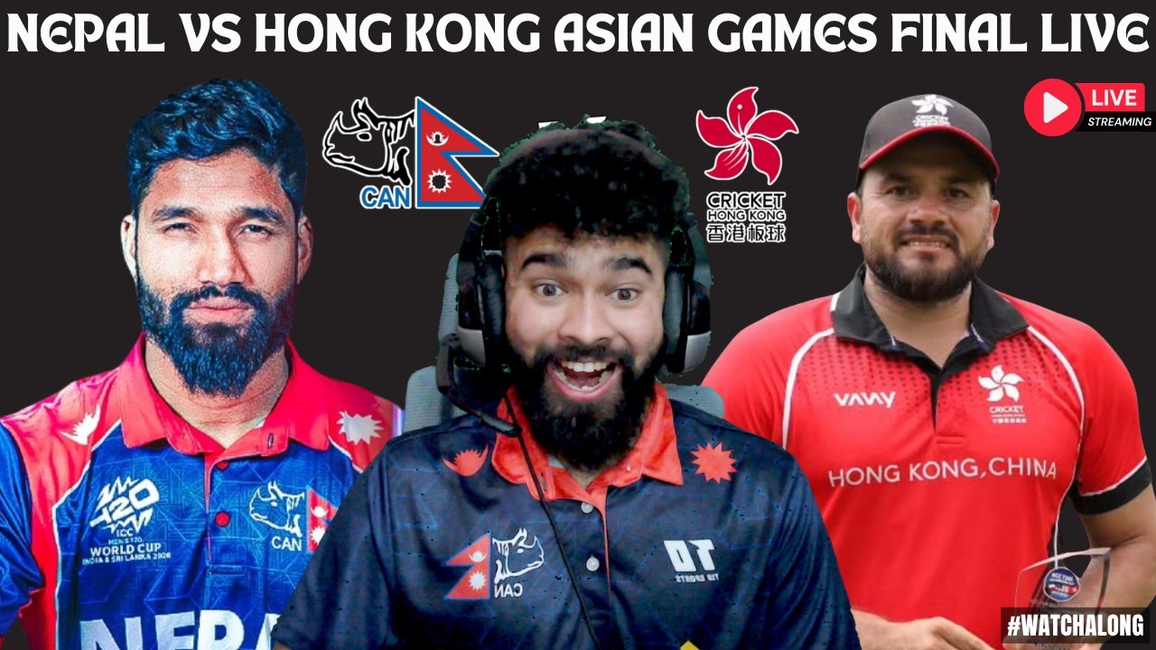 NEPAL VS HONGKONG ASIAN GAMES FINALS T20I MATCH LIVE PREVIEW & PLAYING 11