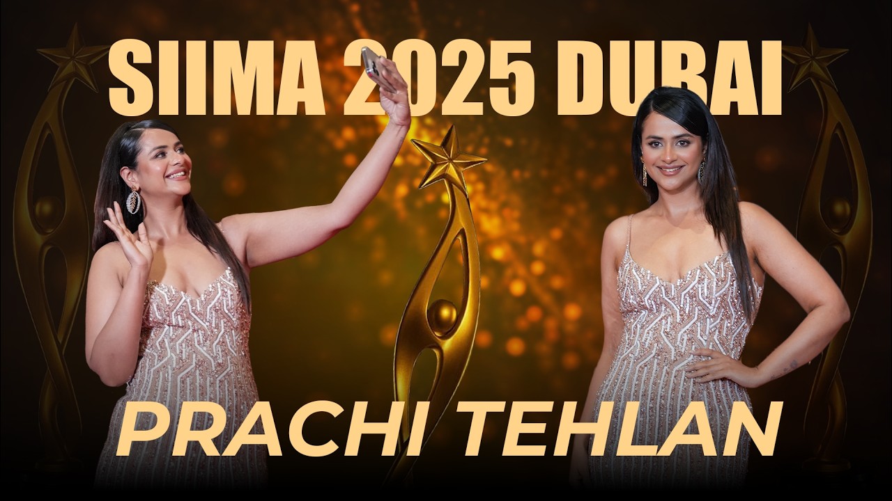 Prachi Tehlan on SIIMA 2025 & Her Stunning Red Carpet Look ✨| SIIMA 2025 Dubai