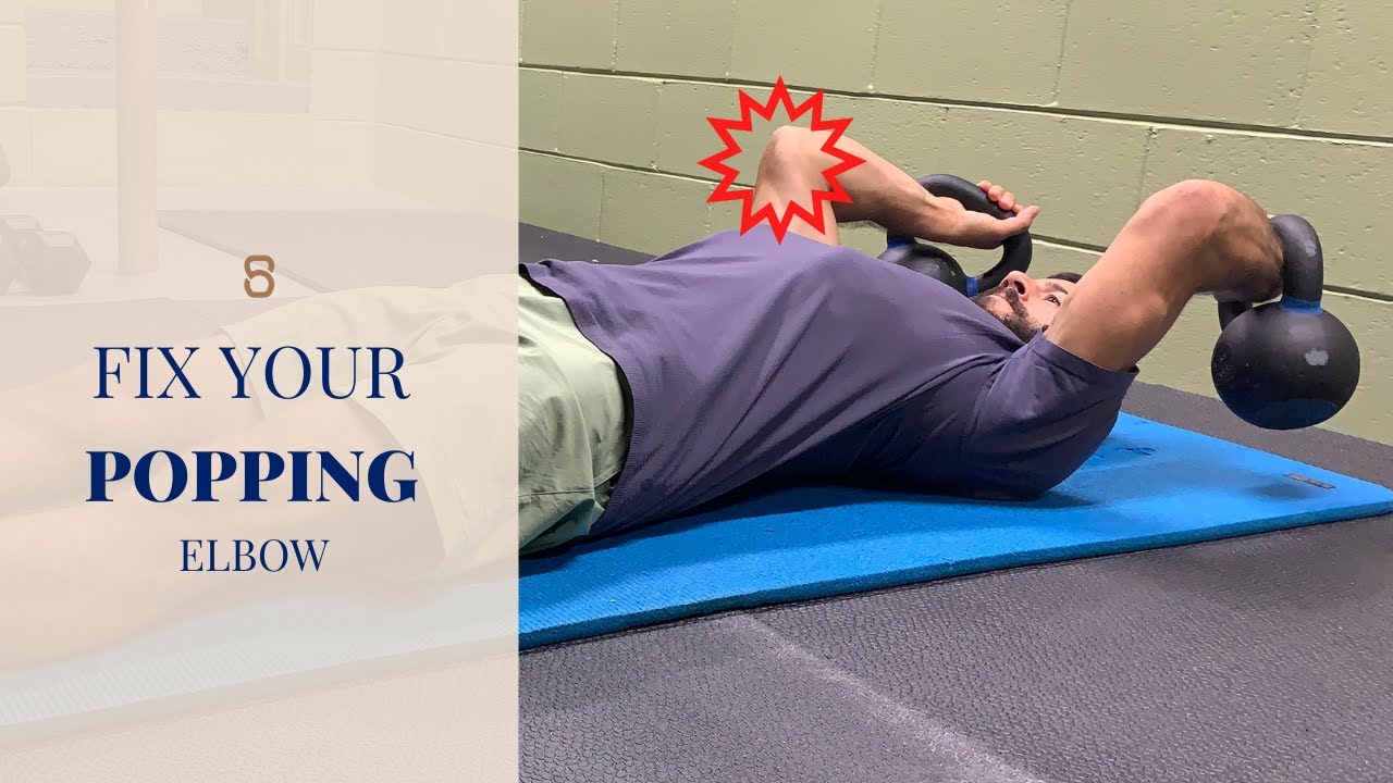 How to Fix Your Popping Elbow (Snapping Triceps)
