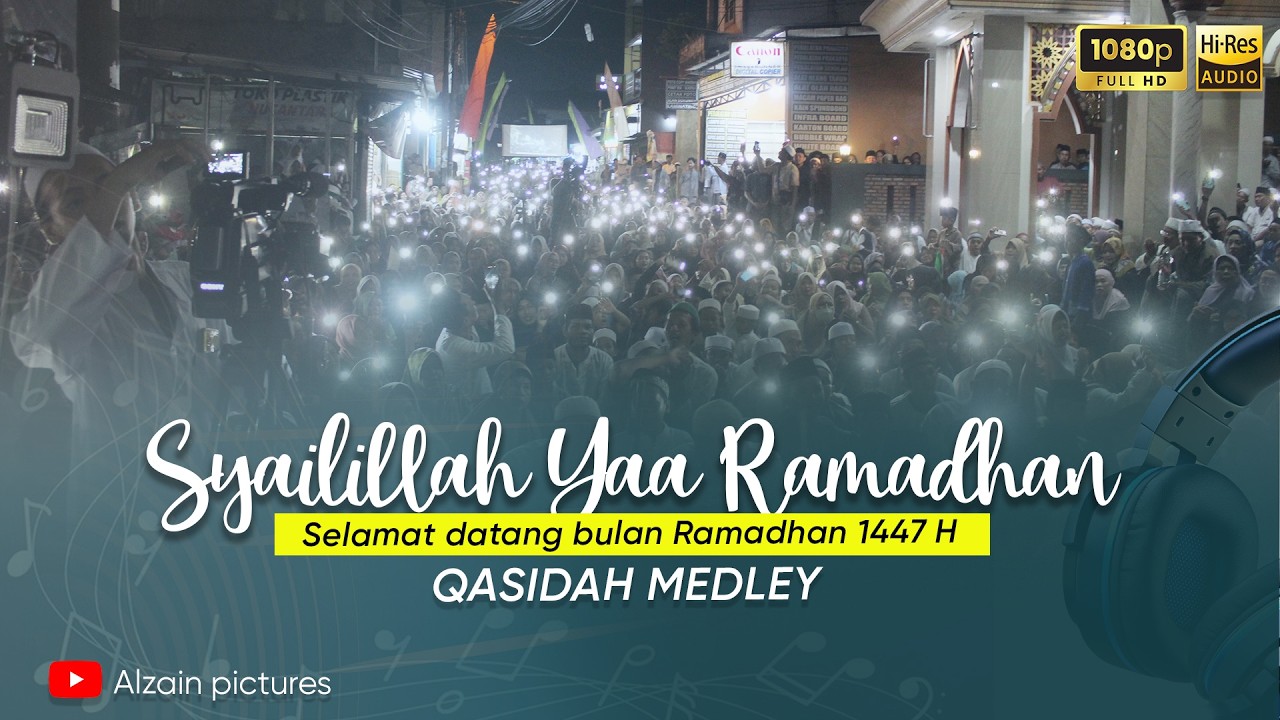 SYIRILLAH YA RAMADHAN MEDLEY