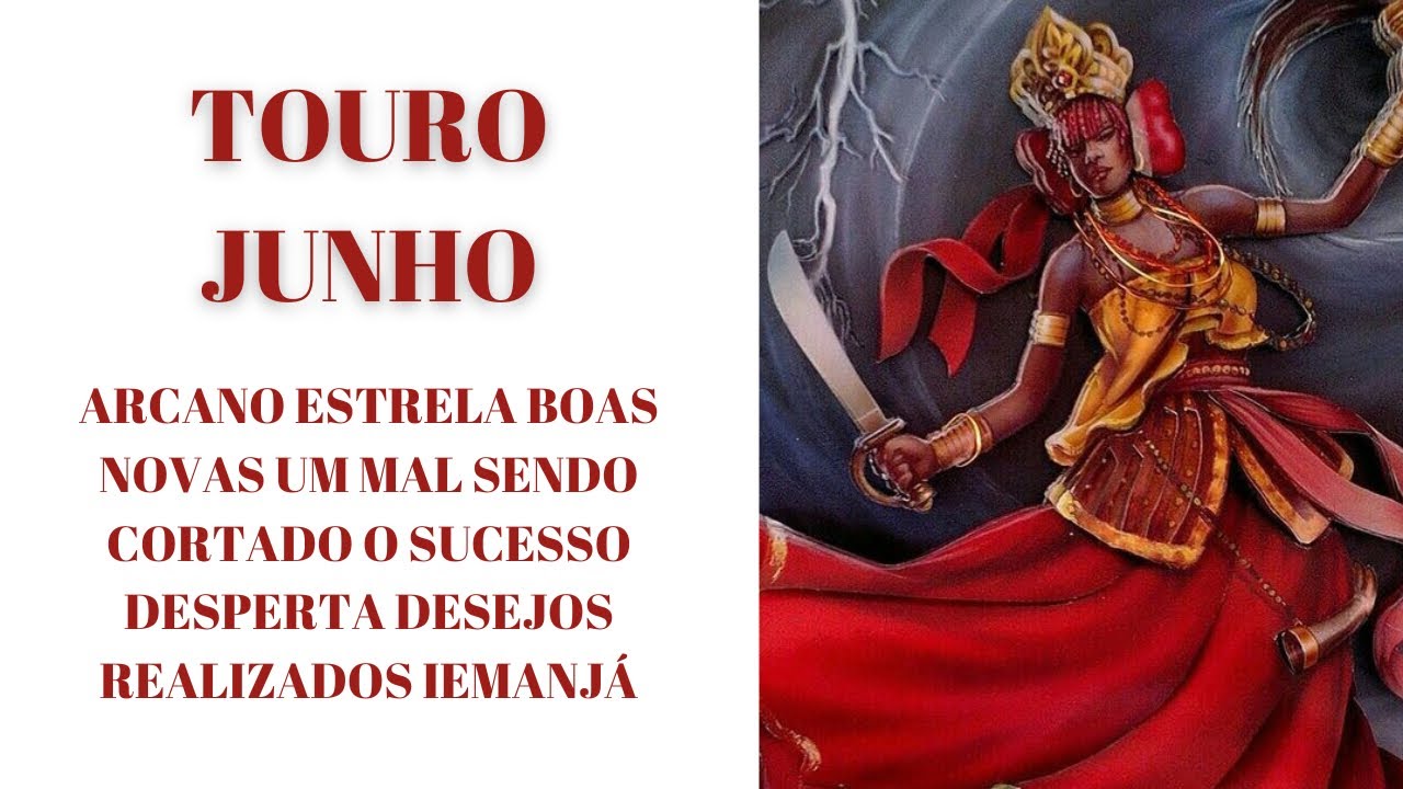 TOURO ARCANO ESTRELA BOAS NOVAS UM MAL SENDO CORTADO O SUCESSO  DESPERTA DESEJOS REALIZADOS IEMANJÁ