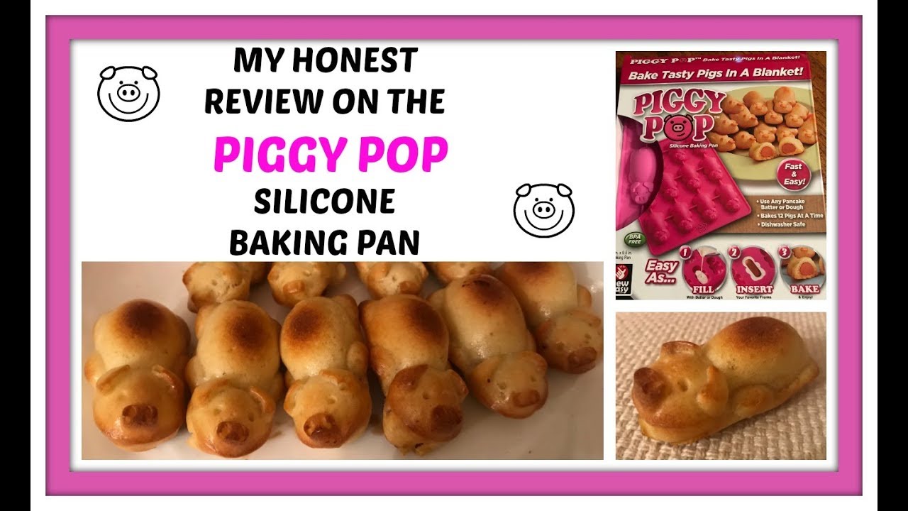 My  HONEST Review on the PIGGY POP Silicone Baking Pan