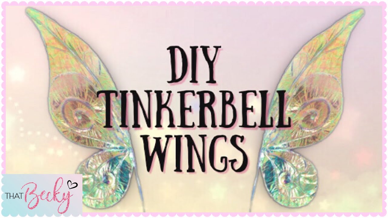 DIY Tinkerbell Wings ✨