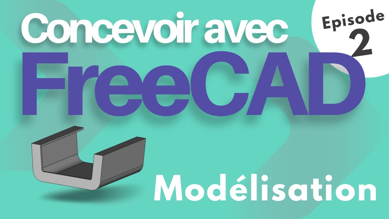 Concevoir avec FreeCAD - Épisode 2 - Modélisation de la Coque - Partie 1