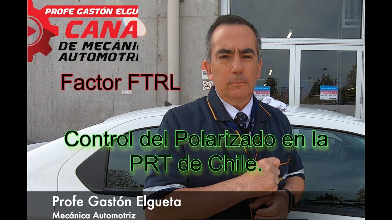 Control de Polarizado PRT de Chile.
