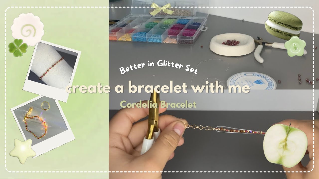 Create with me 🍋‍🟩 | Cordelia Bracelet 