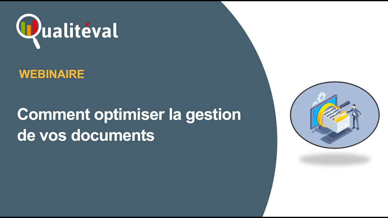 Comment optimiser la gestion de vos documents ?