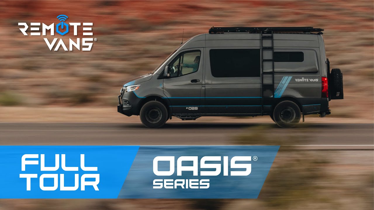 NEW 2025 Oasis® Series by Remote Vans®: Guided Walkthrough (144 AWD)