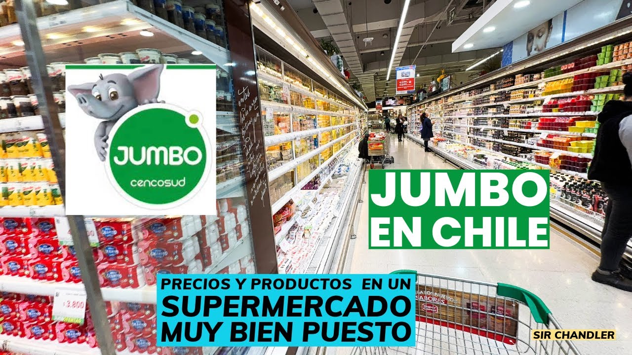 UN SUPERMERCADO JUMBO IMPECABLE EN CHILE - PRODUCTOS Y PRECIOS